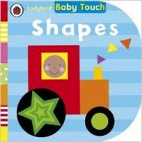 Baby Touch: Shapes. Board book 