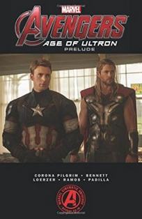 Pilgrim W. Marvel's The Avengers: Age of Ultron Prelude 