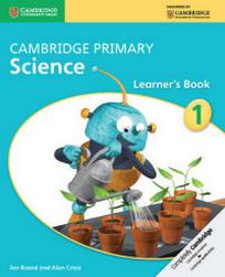 Board J. Cambridge Primary Science. Learner's Book Stage 1 