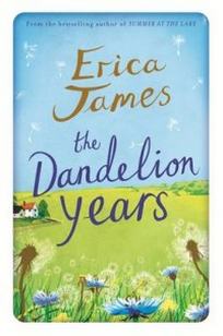 James Erica The Dandelion Years 
