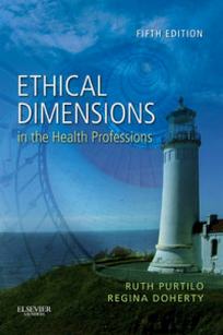 Ruth B.P. Ethical Dimensions in the Health Professions 