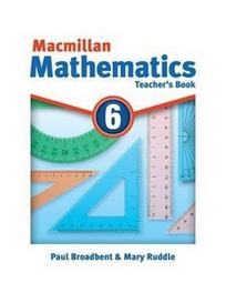 Broadbent P. Macmillan Mathematics 6: Teacher's Book 