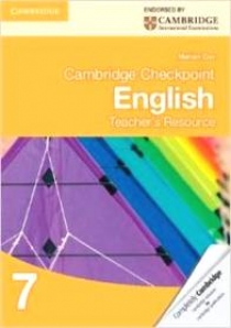 Cambridge Checkpoint English Teacher's Resource 7 (Cambridge International Examinations) 