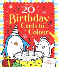 20 Birthday Cards to Colour (Usborne Cards to Colour) 