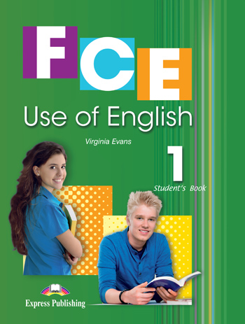 Virginia Evans FCE Use of English 1. Student's Book 