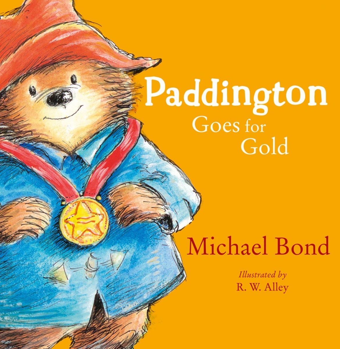Michael Bond Paddington Goes for Gold 