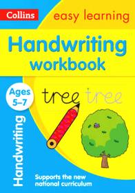 Handwriting Workbook. Ages 5-7 