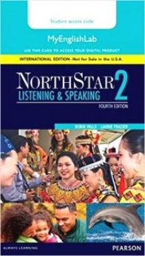 Mills, Laurie NorthStar Listening and Speaking 2 MyEnglishLab, International 