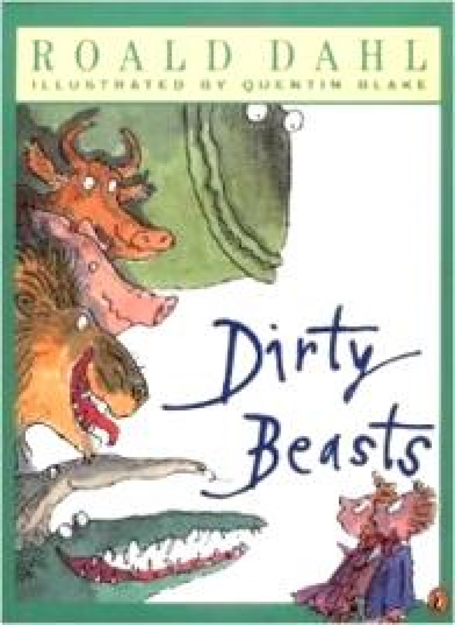 Roald Dahl Dirty Beasts 