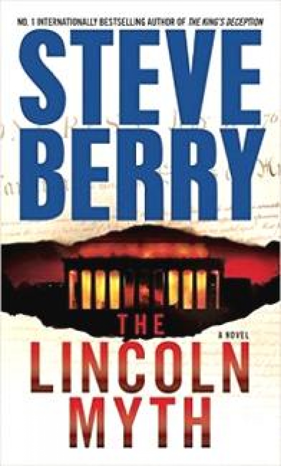 Berry Steve The Lincoln Myth: A Novel 