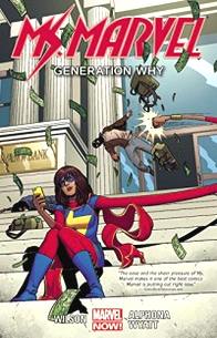 G. Willow Wilson Ms. Marvel: Volume 2: Generation Why 