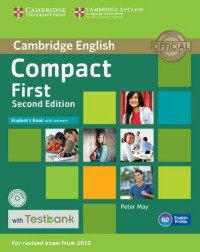 May Compact First  Second Edition Student's Book with Answers with Testbank (+ CD-ROM) 