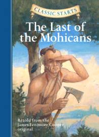 James Fenimore Cooper The Last of the Mohicans 