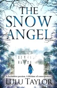 Taylor L. The Snow Angel 