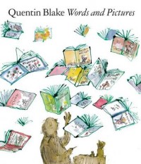 Blake Quentin Words and Pictures 