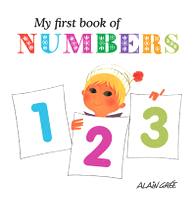Gree A. My First Book of Numbers 