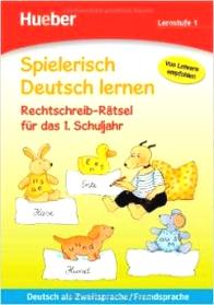 Dorst Spielerisch Deutsch lernen - Rechtschreib-Rtsel fr das 1. Schuljahr: Deutsch als Zweitsprache. Fremdsprache 