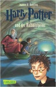 Rowling J. Harry Potter und der Halbblutprinz Band 6 