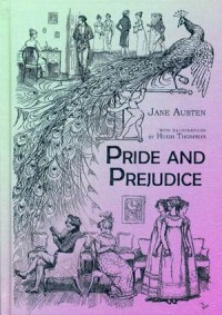 Austen, Jane Pride and Prejudice 