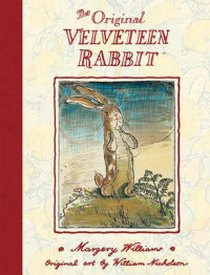Williams M. The Velveteen Rabbit 