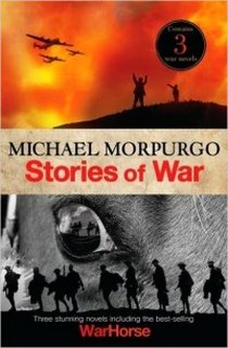 Morpurgo Michael The Michael Morpurgo War Collection 