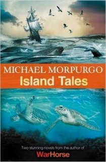Morpurgo Michael Island Tales 