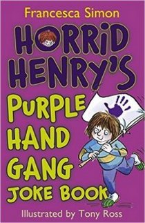 Simon Francesca Horrid Henry's Purple Hand Gang Joke Book 