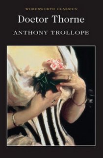 Trollope A. Doctor Thorne 