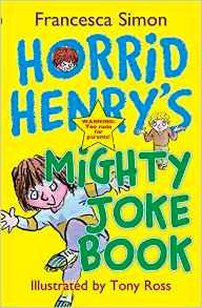 Simon Francesca Horrid Henry's Mighty Joke Book 