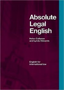 Helen C.A.L.E. Absolute Legal English Book: English for International Law (+ CD-ROM) 