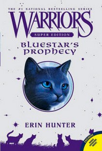 Hunter Erin Bluestar's Prophecy 