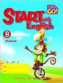 Steve T., Frances B. Start with English: Workbook B 