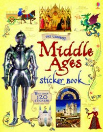 Wheatley A. The Middle Ages. Sticker Book 
