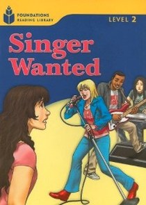 Waring R. Foundation Readers 2.4: Singer Wanted 