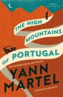 Martel Yann The High Mountains of Portugal 