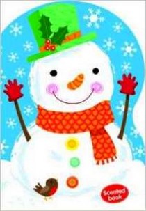 Snowman Scented Chunky. Board book 