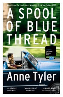Anne Tyler A Spool of Blue Thread 