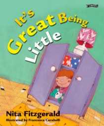 Fitzgerald N. It's Great Being Little 