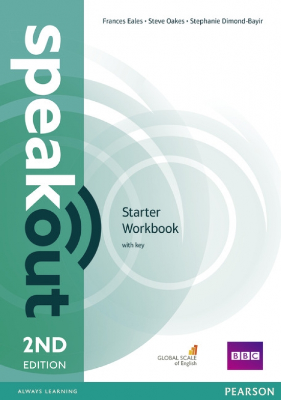 Frances Eales, Steve Oakes, Stephanie Dimond-Bayer Speakout. 2Ed. Starter. Workbook with key 