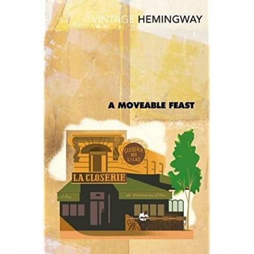 Hemingway E. Hemingway: Moveable Feast 