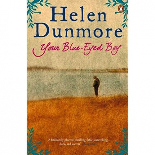 Dunmore H. Dunmore H: Your Blue - Eyed Boy 