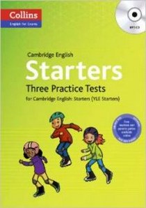 Barbara M. Practice Tests for Starters: Three Practice Tests for Cambridge English: Starters (YLE Starters) 