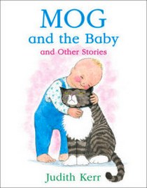 Kerr Judith Mog and the Baby and Other Stories 