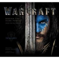 Wallace Daniel Warcraft: Behind the Dark Portal 