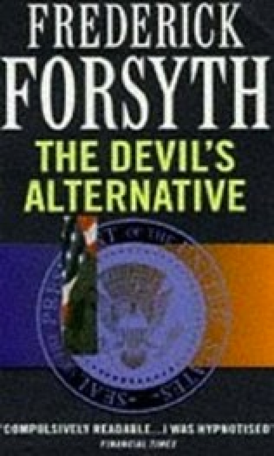 Forsyth, Frederick The Devil's Alternative 