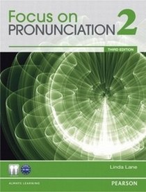 Lane Linda Focus on Pronunciation 2 + CD, + CD-ROM (+ CD-ROM) 
