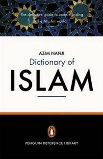 Nanji, Azim Penguin Dict of Islam 