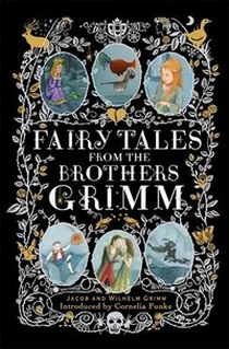 Brothers Grimm Fairy Tales from the Brothers Grimm 