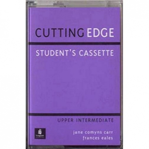 . Cutting Edge: a Practical Approach to Task-Based Learning: Upper Intermediate: Student Cassette 