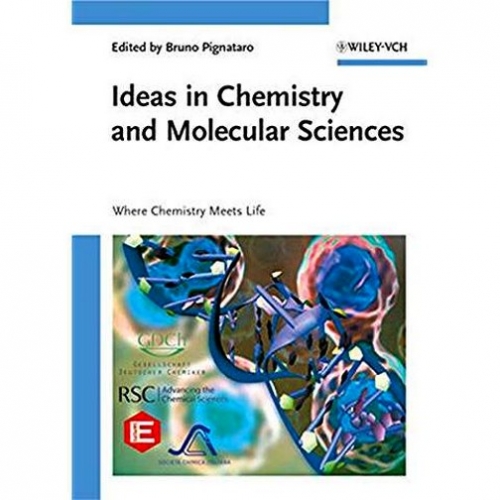 Bruno Pignataro Ideas in Chemistry and Molecular Sciences 
